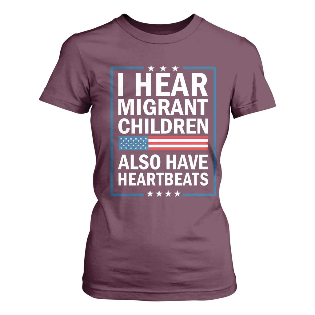 I Hear Migrant Children Also Have Heartbeats T Shirt For Women Patriotic American Flag Human Rights
