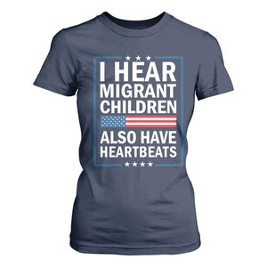 I Hear Migrant Children Also Have Heartbeats T Shirt For Women Patriotic American Flag Human Rights