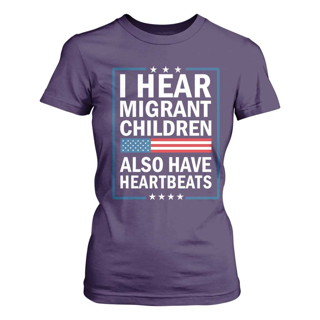 I Hear Migrant Children Also Have Heartbeats T Shirt For Women Patriotic American Flag Human Rights