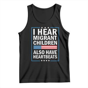 I Hear Migrant Children Also Have Heartbeats Tank Top Patriotic American Flag Human Rights