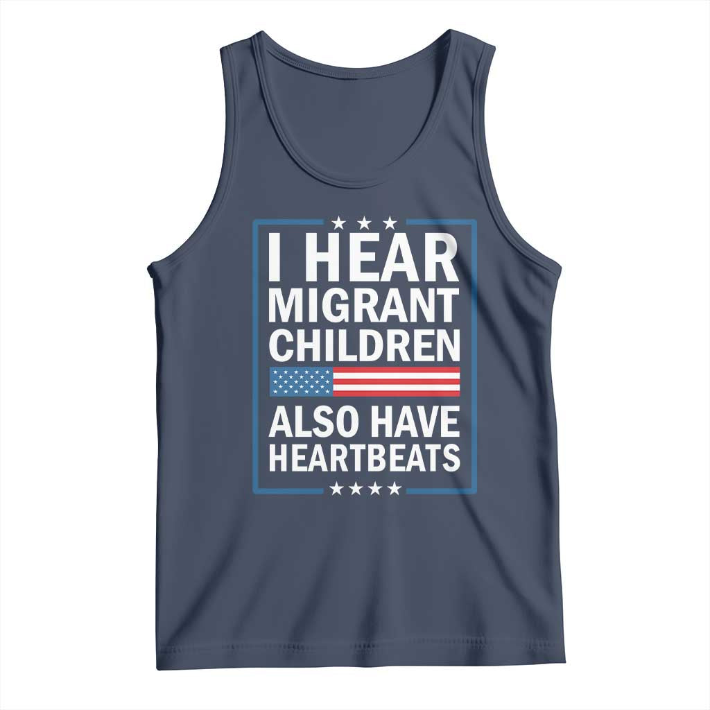 I Hear Migrant Children Also Have Heartbeats Tank Top Patriotic American Flag Human Rights