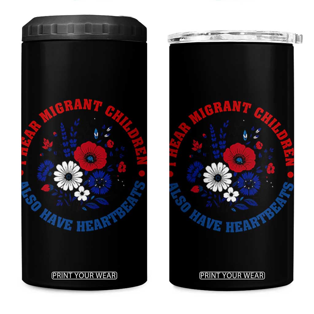 I Hear Migrant Children Also Have Heartbeats 4 in 1 Can Cooler Tumbler Patriotic Red White Blue Floral Human Rights TS02 One Size: 16 oz Black Print Your Wear
