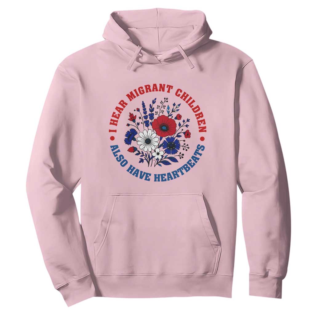 I Hear Migrant Children Also Have Heartbeats Hoodie Patriotic Red White Blue Floral Human Rights