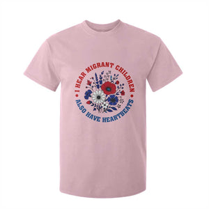 I Hear Migrant Children Also Have Heartbeats T Shirt For Kid Patriotic Red White Blue Floral Human Rights