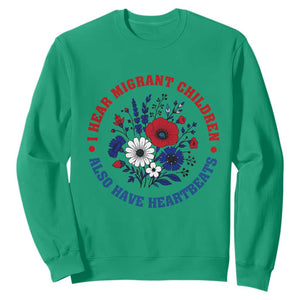I Hear Migrant Children Also Have Heartbeats Sweatshirt Patriotic Red White Blue Floral Human Rights