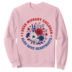 I Hear Migrant Children Also Have Heartbeats Sweatshirt Patriotic Red White Blue Floral Human Rights