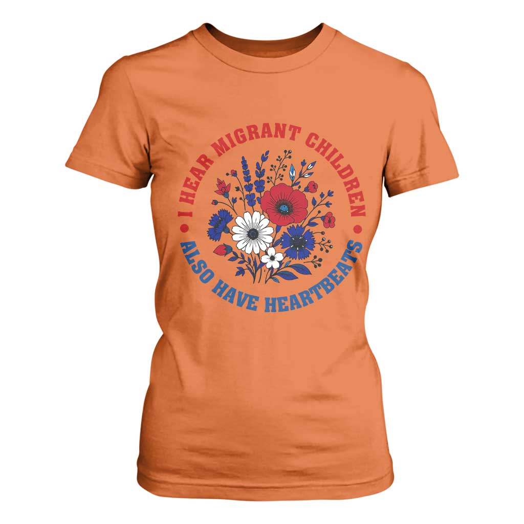 I Hear Migrant Children Also Have Heartbeats T Shirt For Women Patriotic Red White Blue Floral Human Rights
