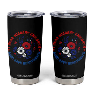 I Hear Migrant Children Also Have Heartbeats Tumbler Cup Patriotic Red White Blue Floral Human Rights