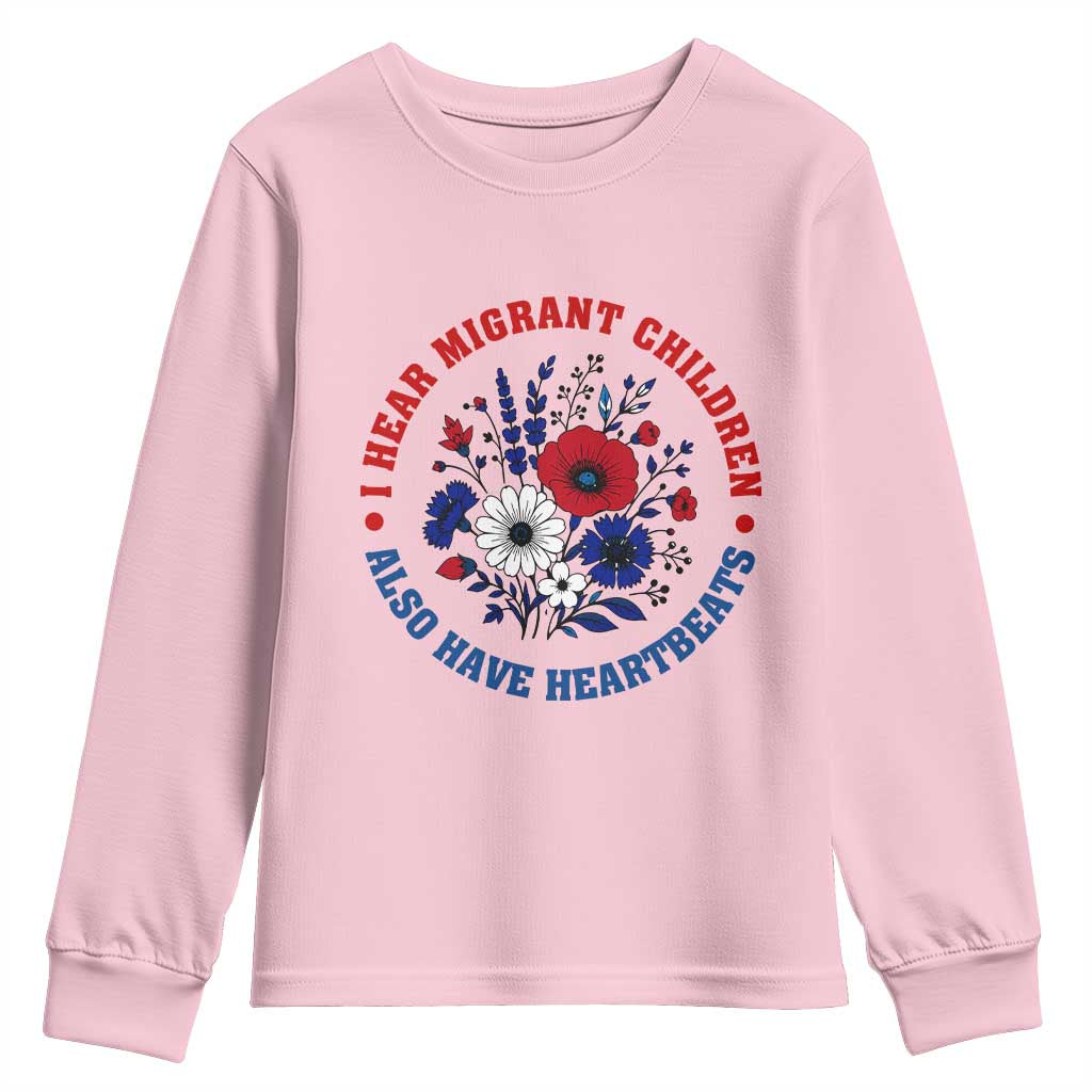 I Hear Migrant Children Also Have Heartbeats Youth Sweatshirt Patriotic Red White Blue Floral Human Rights