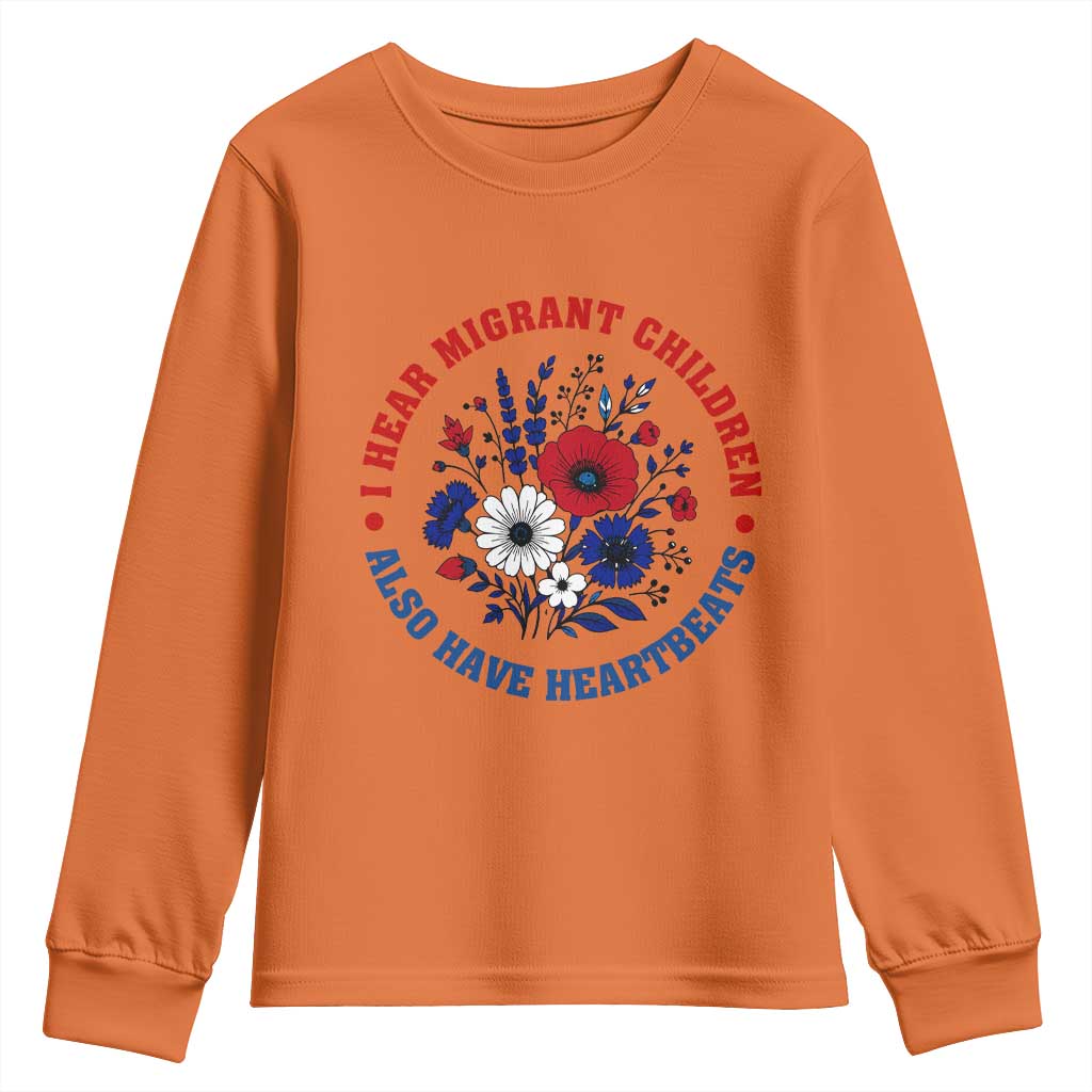 I Hear Migrant Children Also Have Heartbeats Youth Sweatshirt Patriotic Red White Blue Floral Human Rights