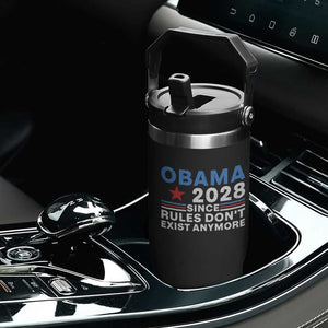 Obama 2028 Since Rules Dont Exist Anymore Flip Straw Tumbler Political Satire Red White and Blue