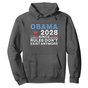 Obama 2028 Since Rules Dont Exist Anymore Hoodie Political Satire Red White and Blue