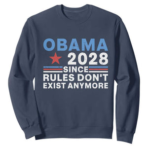 Obama 2028 Since Rules Dont Exist Anymore Sweatshirt Political Satire Red White and Blue