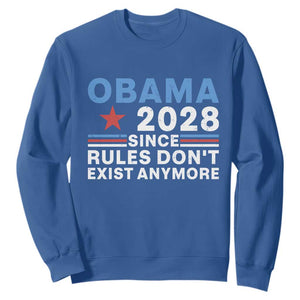 Obama 2028 Since Rules Dont Exist Anymore Sweatshirt Political Satire Red White and Blue