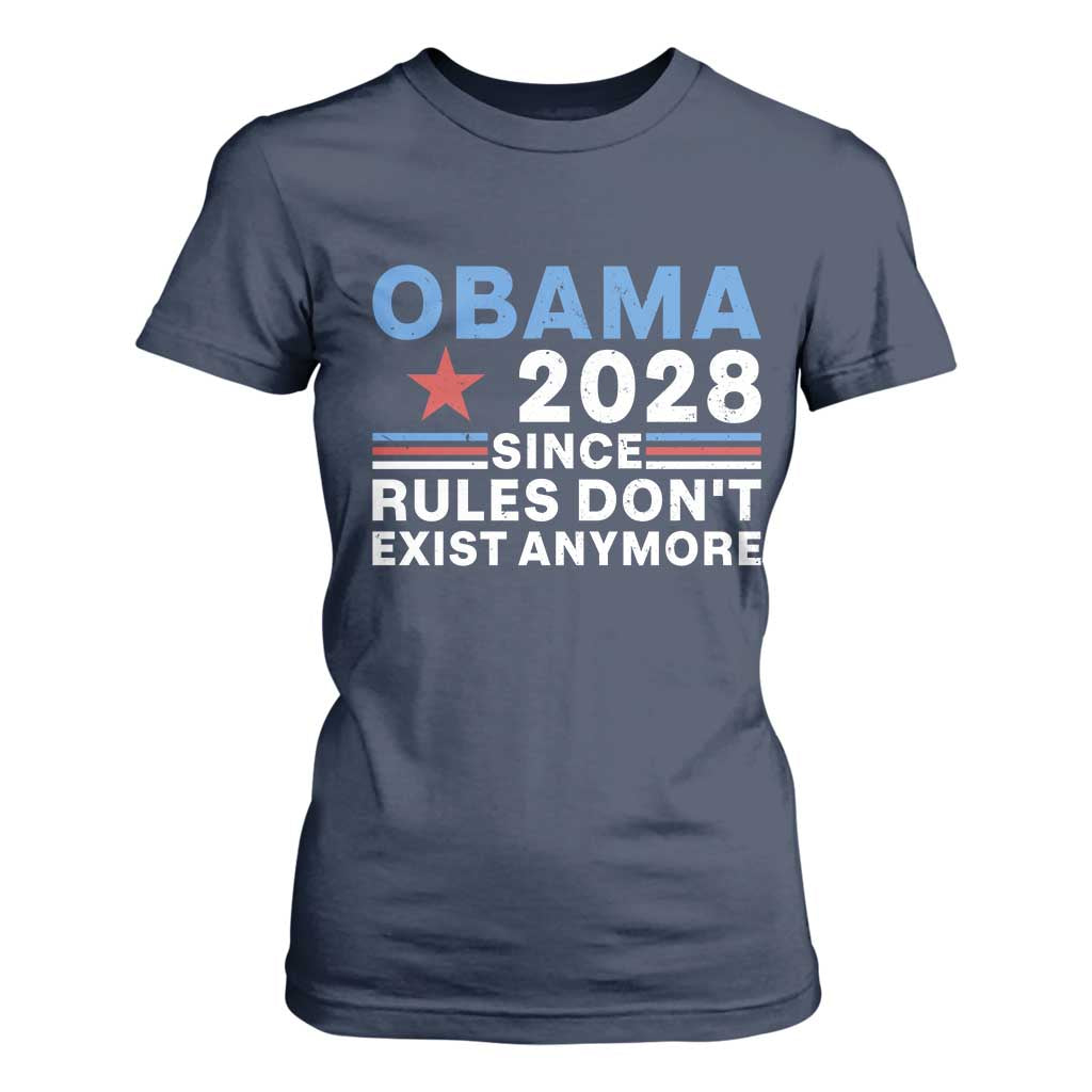Obama 2028 Since Rules Dont Exist Anymore T Shirt For Women Political Satire Red White and Blue