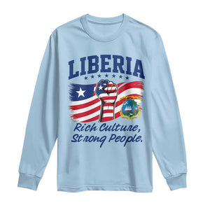 Liberia Rich Culture Strong People Patriotic Long Sleeve Shirt Liberian Flag Fist Coat Of Arms Heritage Pride