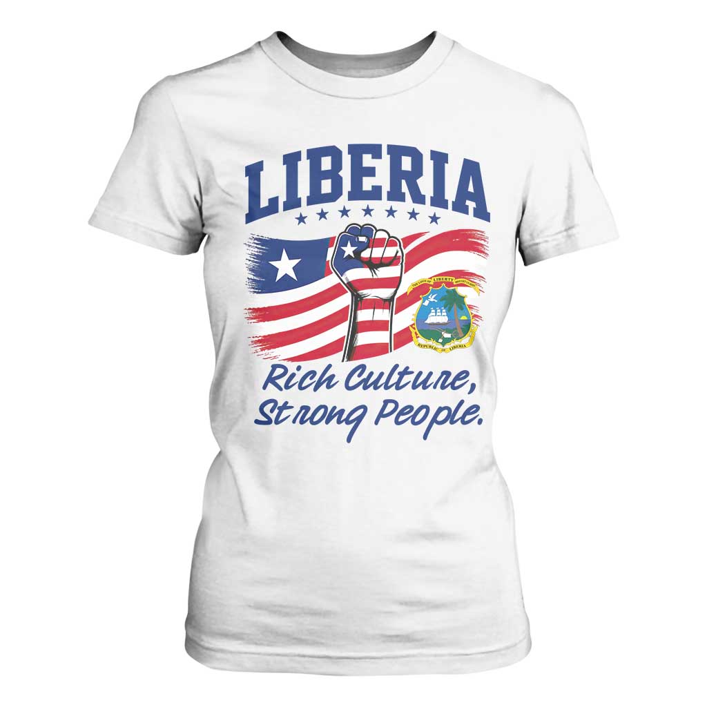 Liberia Rich Culture Strong People Patriotic T Shirt For Women Liberian Flag Fist Coat Of Arms Heritage Pride