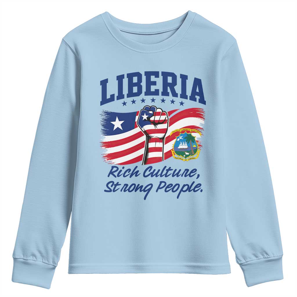 Liberia Rich Culture Strong People Patriotic Youth Sweatshirt Liberian Flag Fist Coat Of Arms Heritage Pride