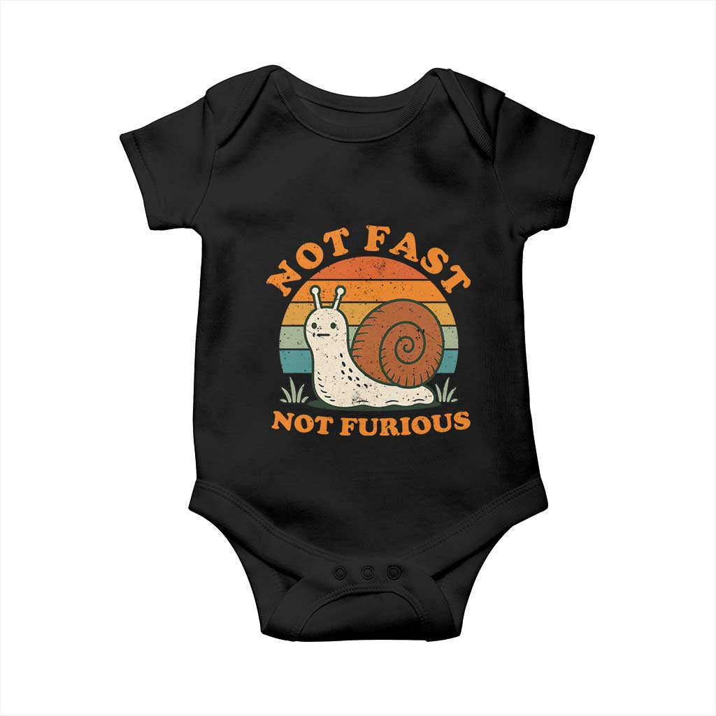 Funny Snail Introvert Slow Living Baby Onesie Not Fast Not Furious Retro Sunset TS02 Black Print Your Wear