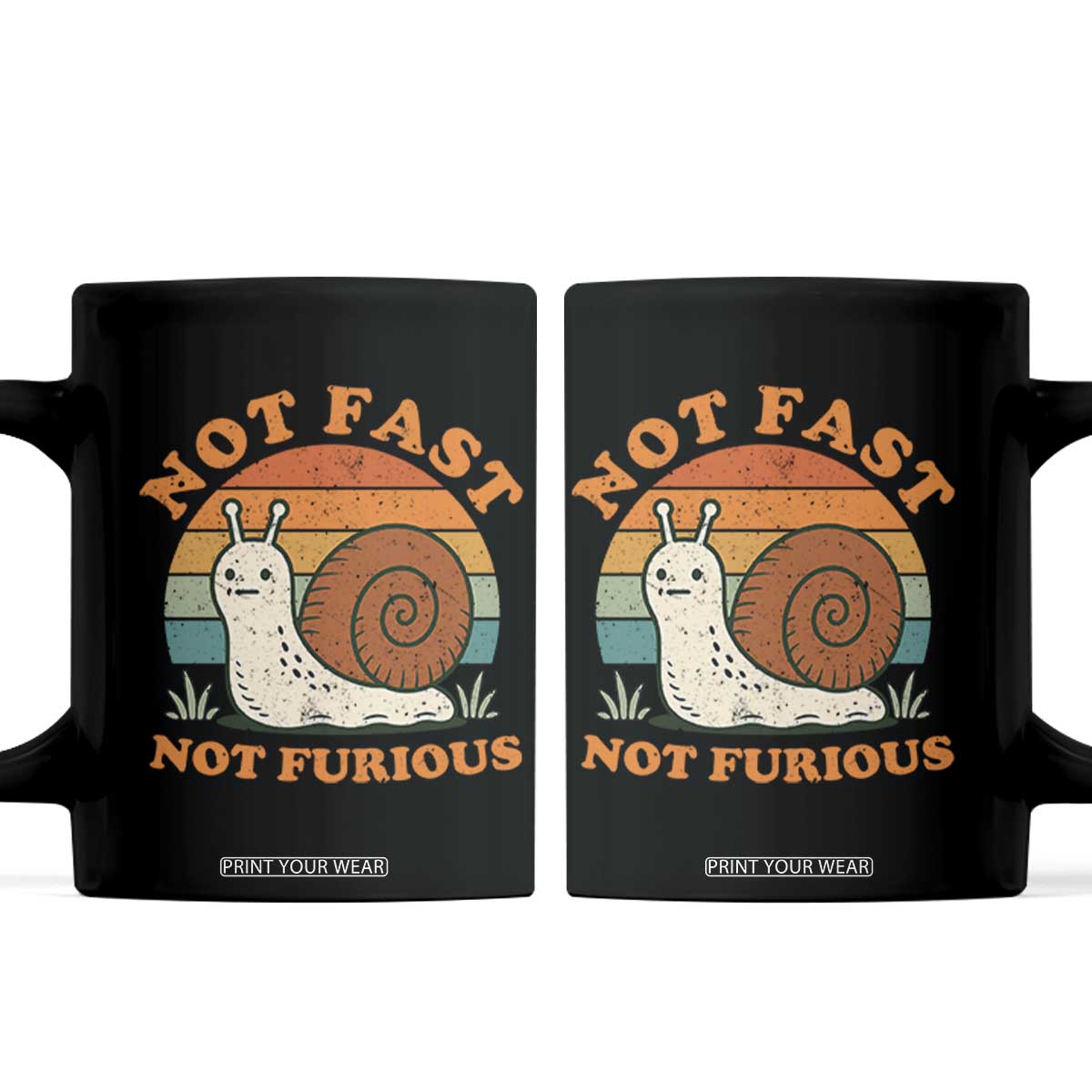 Funny Snail Introvert Slow Living Coffee Mug Not Fast Not Furious Retro Sunset TS02 Black Print Your Wear