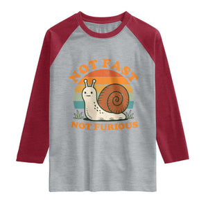 Funny Snail Introvert Slow Living Raglan Shirt Not Fast Not Furious Retro Sunset