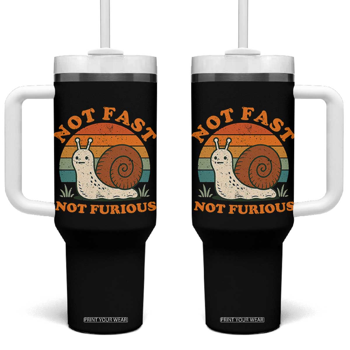 Funny Snail Introvert Slow Living Tumbler With Handle Not Fast Not Furious Retro Sunset TS02 One Size: 40 oz Black Print Your Wear