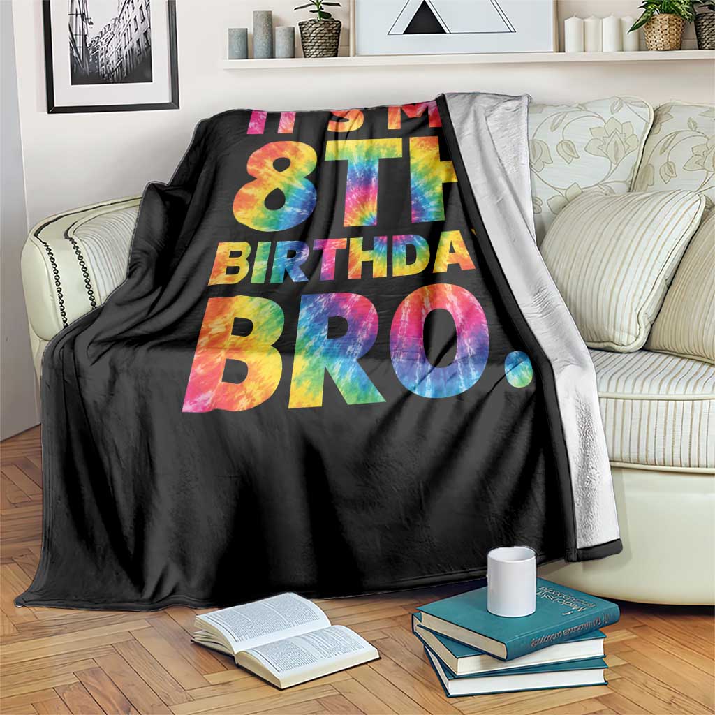 It is My 8th Birthday Bro Printed Tie Dye Graphic Throw Blanket 8 Years Old Bday Party Retro Hippie Rainbow