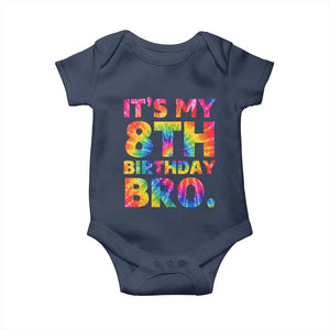 It is My 8th Birthday Bro Printed Tie Dye Graphic Baby Onesie 8 Years Old Bday Party Retro Hippie Rainbow
