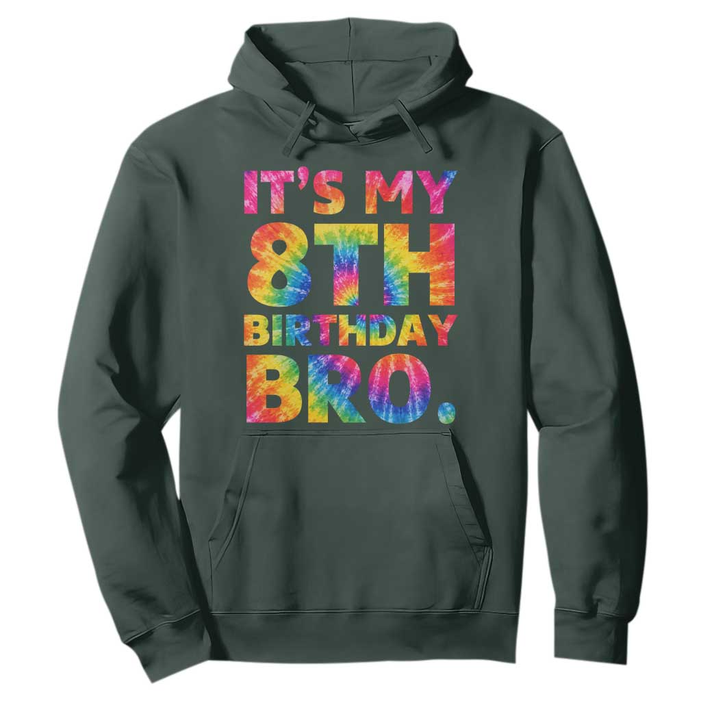 It is My 8th Birthday Bro Printed Tie Dye Graphic Hoodie 8 Years Old Bday Party Retro Hippie Rainbow