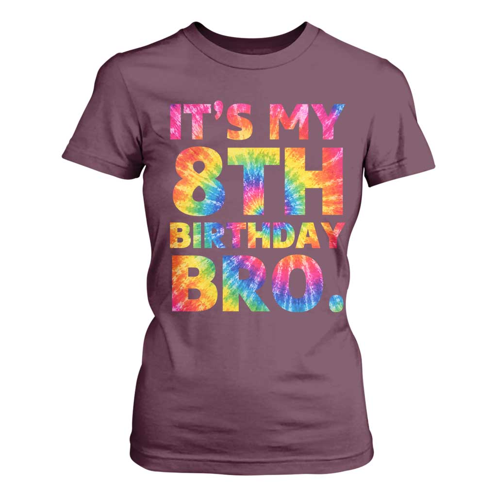 It is My 8th Birthday Bro Printed Tie Dye Graphic T Shirt For Women 8 Years Old Bday Party Retro Hippie Rainbow