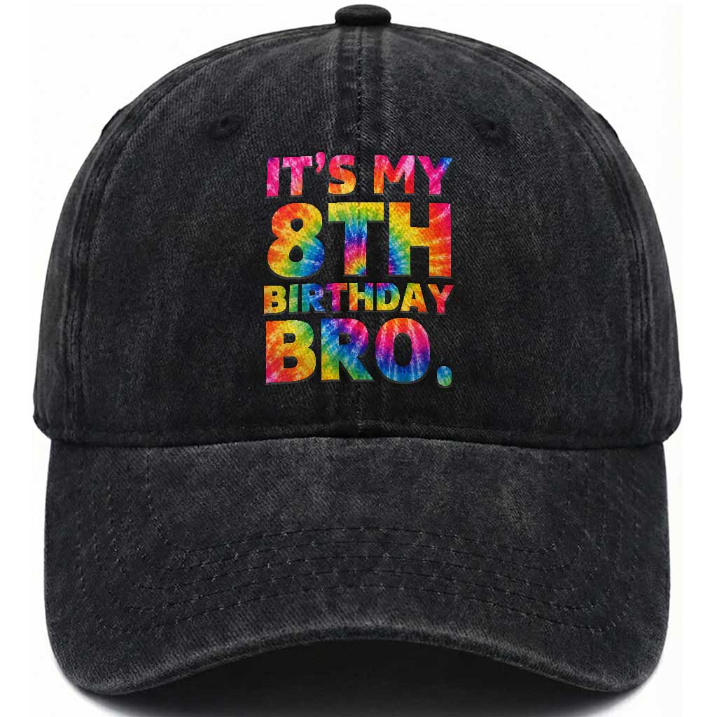 It is My 8th Birthday Bro Printed Tie Dye Graphic Washed Cotton Baseball Cap 8 Years Old Bday Party Retro Hippie Rainbow TS02 Print Your Wear