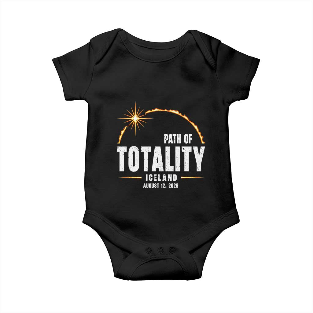 Path of Totality Iceland August 12 2026 Baby Onesie Total Solar Eclipse Astronomy Travel Gift TS02 Black Print Your Wear