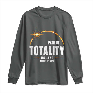 Path of Totality Iceland August 12 2026 Long Sleeve Shirt Total Solar Eclipse Astronomy Travel Gift