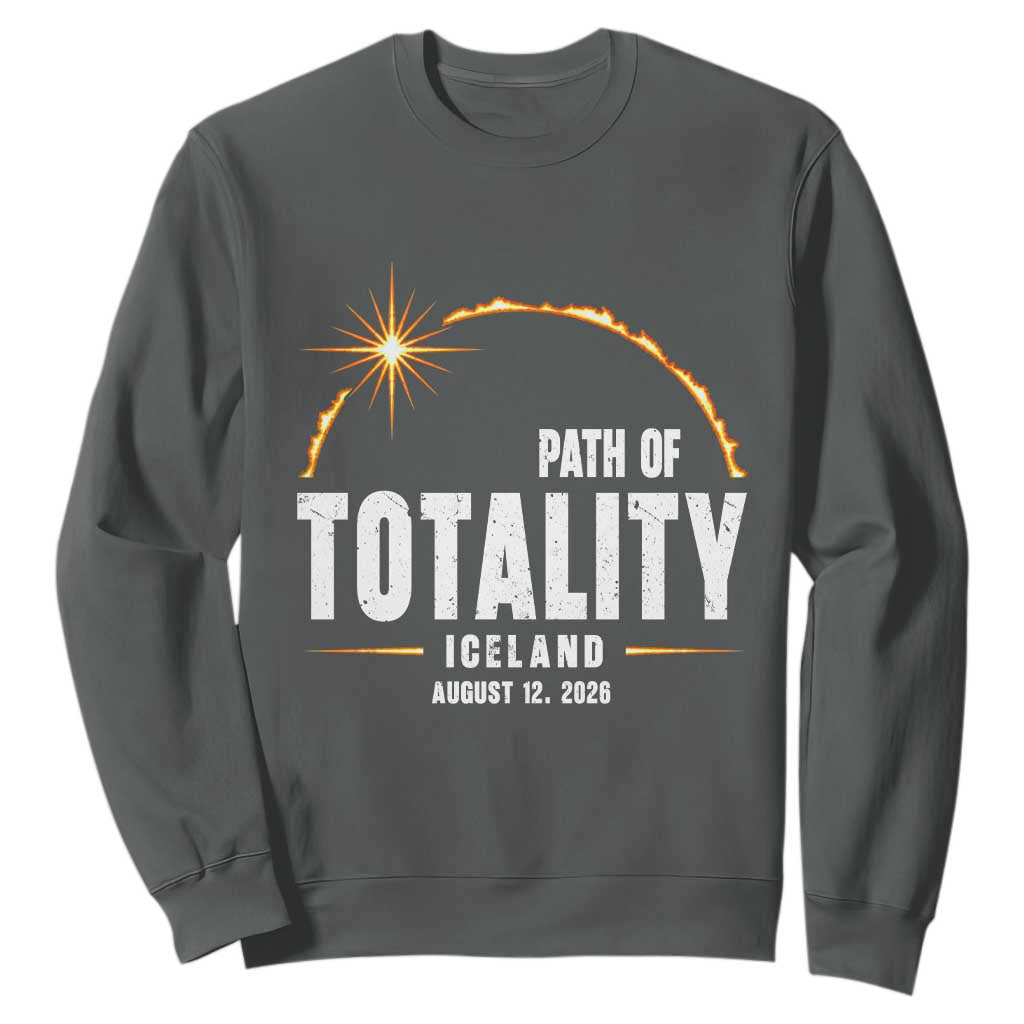 Path of Totality Iceland August 12 2026 Sweatshirt Total Solar Eclipse Astronomy Travel Gift