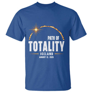 Path of Totality Iceland August 12 2026 T Shirt Total Solar Eclipse Astronomy Travel Gift