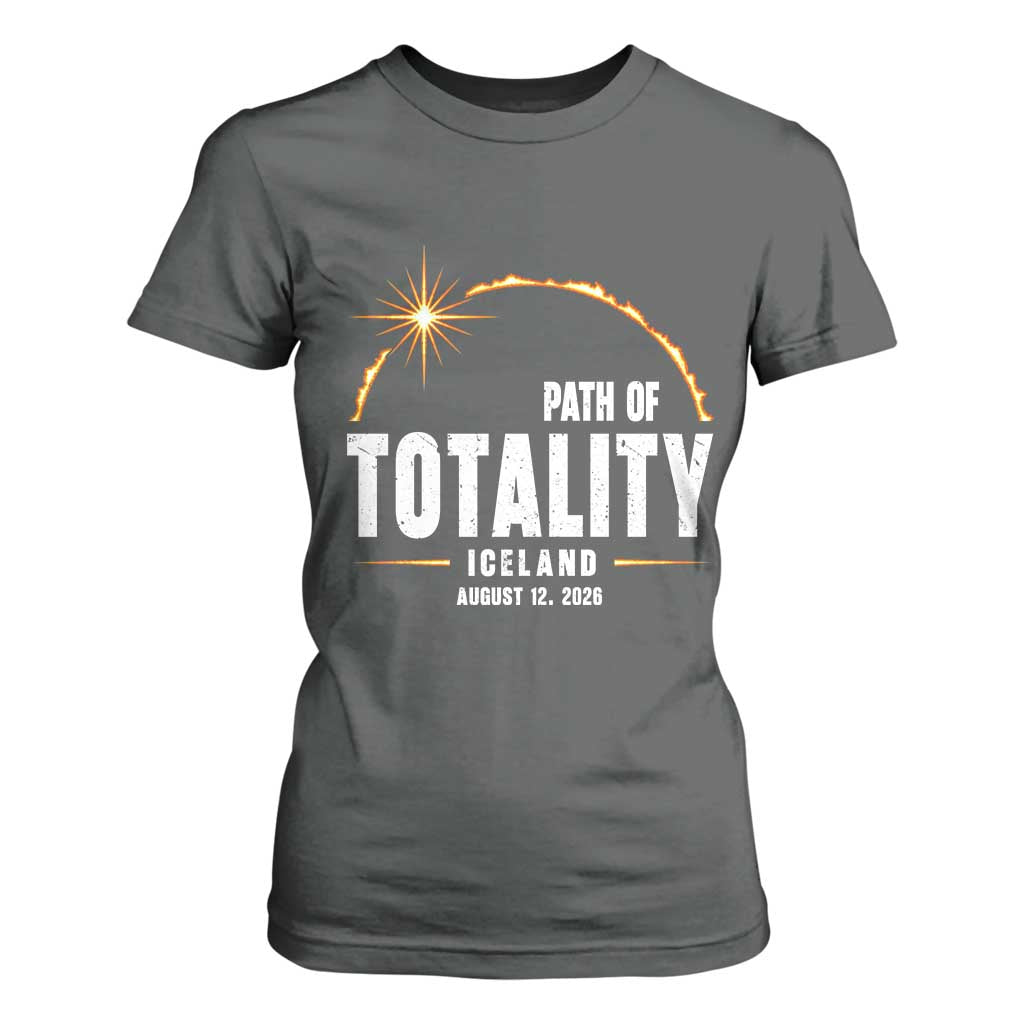Path of Totality Iceland August 12 2026 T Shirt For Women Total Solar Eclipse Astronomy Travel Gift