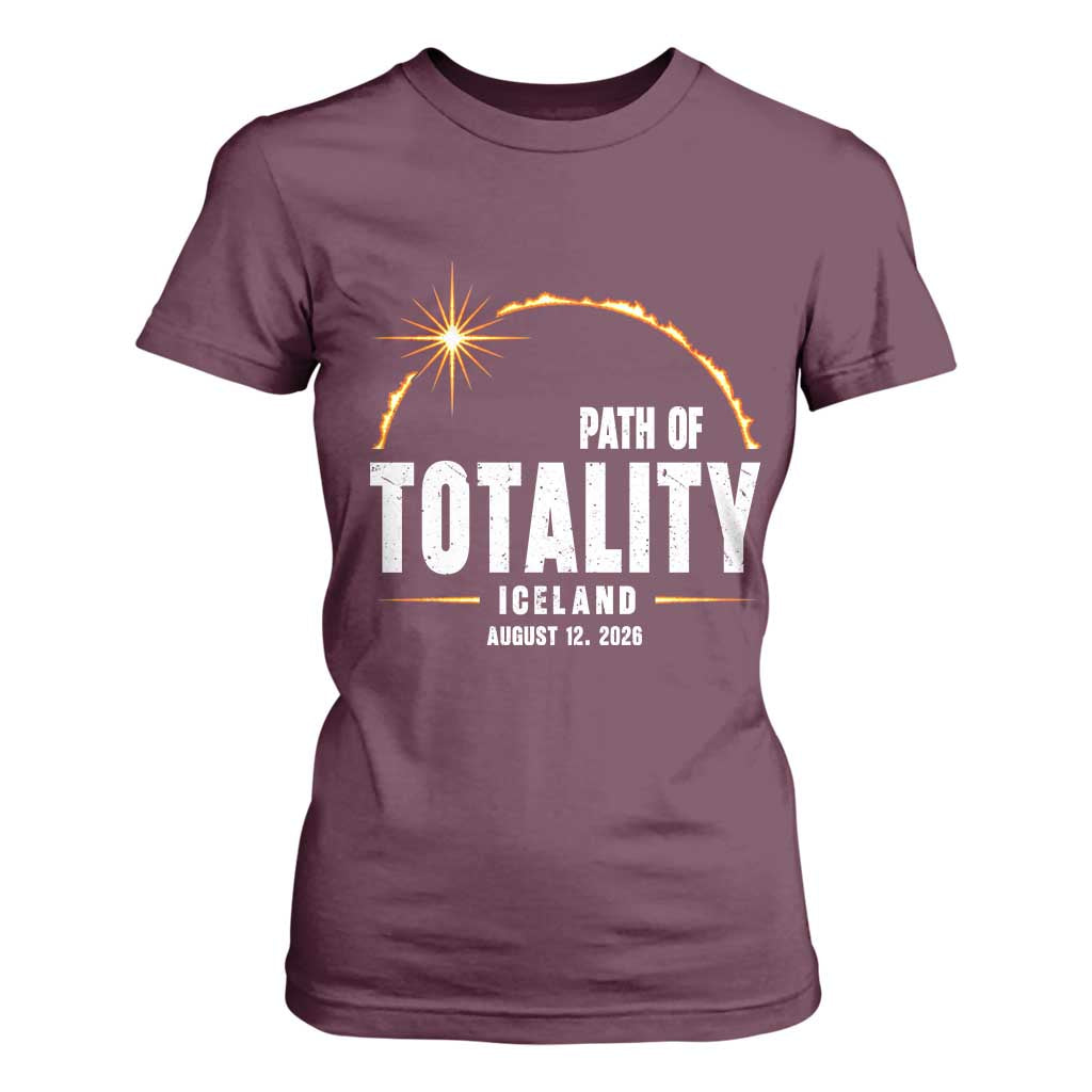 Path of Totality Iceland August 12 2026 T Shirt For Women Total Solar Eclipse Astronomy Travel Gift