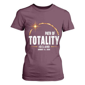 Path of Totality Iceland August 12 2026 T Shirt For Women Total Solar Eclipse Astronomy Travel Gift