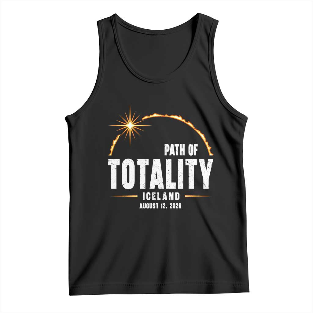 Path of Totality Iceland August 12 2026 Tank Top Total Solar Eclipse Astronomy Travel Gift TS02 Black Print Your Wear