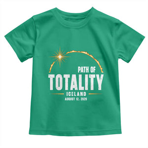 Path of Totality Iceland August 12 2026 Toddler T Shirt Total Solar Eclipse Astronomy Travel Gift