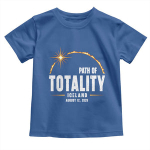 Path of Totality Iceland August 12 2026 Toddler T Shirt Total Solar Eclipse Astronomy Travel Gift