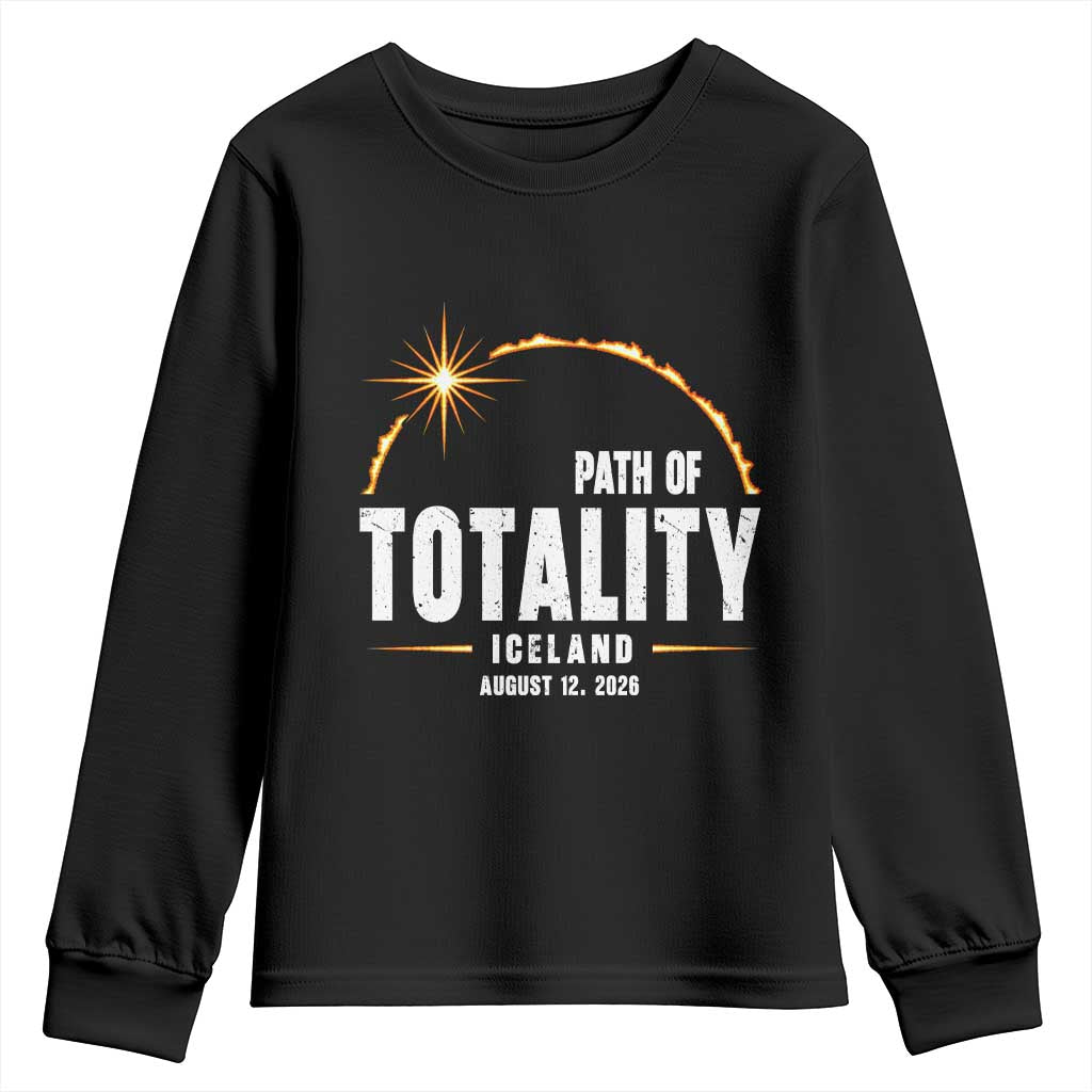 Path of Totality Iceland August 12 2026 Youth Sweatshirt Total Solar Eclipse Astronomy Travel Gift TS02 Black Print Your Wear