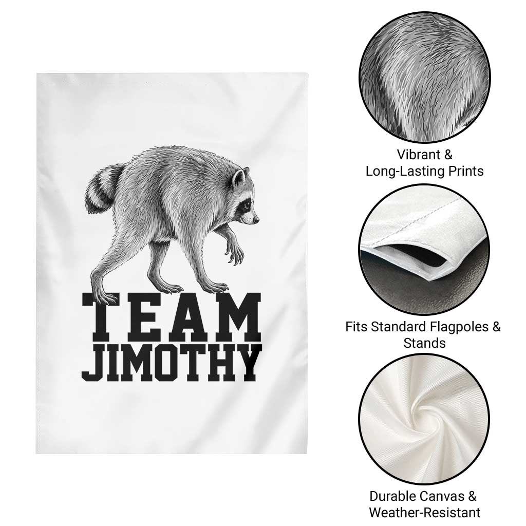 Team Jimothy Viral Seattle Raccoon Garden Flag Vintage Trash Panda Meme Graphic