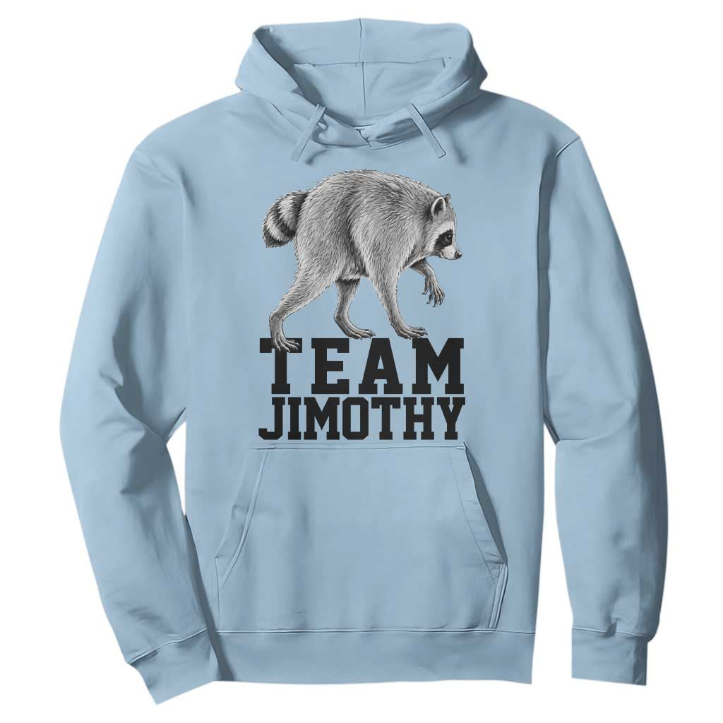 Team Jimothy Viral Seattle Raccoon Hoodie Vintage Trash Panda Meme Graphic TS02 Light Blue Print Your Wear