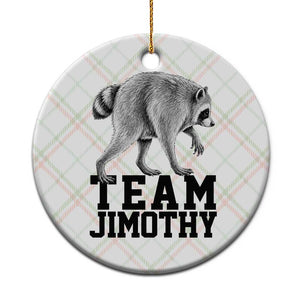 Team Jimothy Viral Seattle Raccoon Ceramic Ornament Vintage Trash Panda Meme Graphic