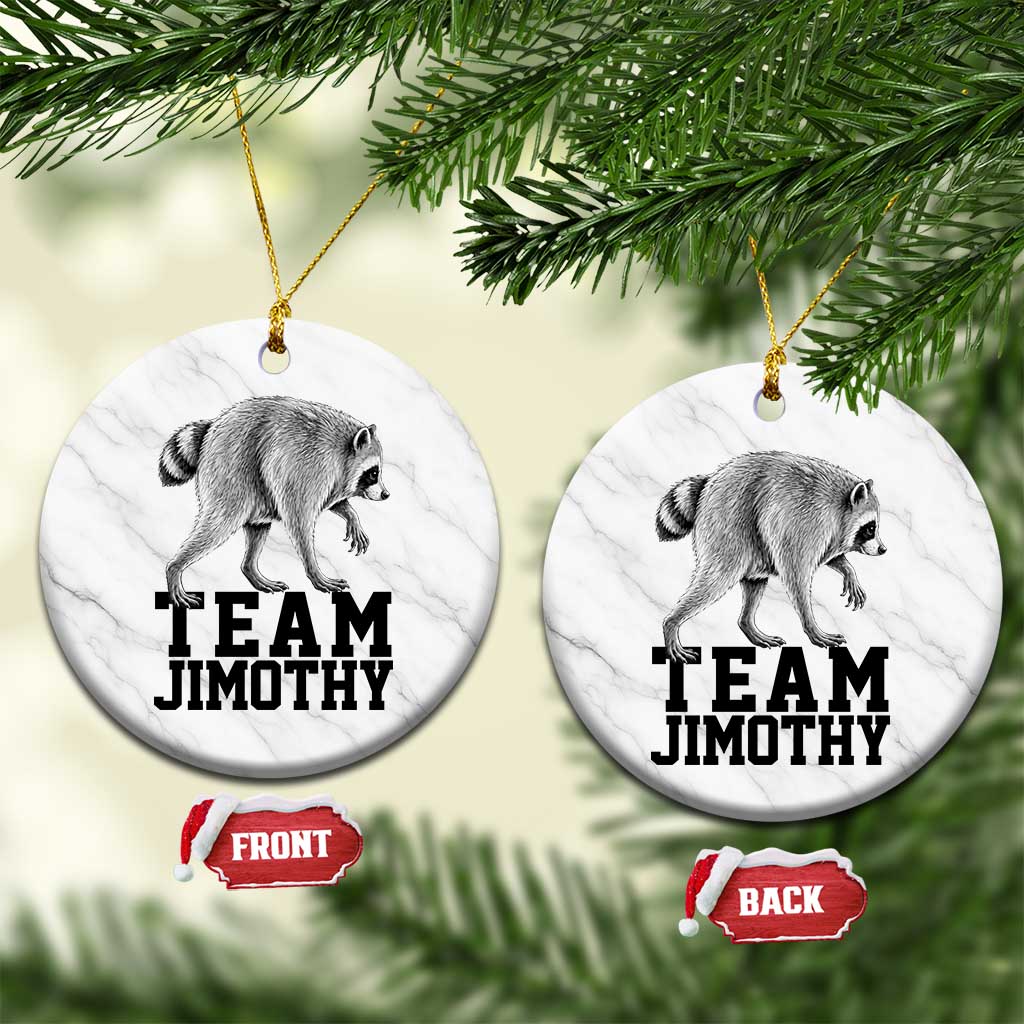 Team Jimothy Viral Seattle Raccoon Ceramic Ornament Vintage Trash Panda Meme Graphic TS02 1pc White Marble Print Your Wear