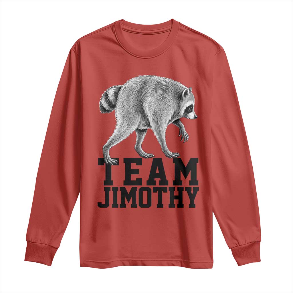 Team Jimothy Viral Seattle Raccoon Long Sleeve Shirt Vintage Trash Panda Meme Graphic TS02 Red Print Your Wear
