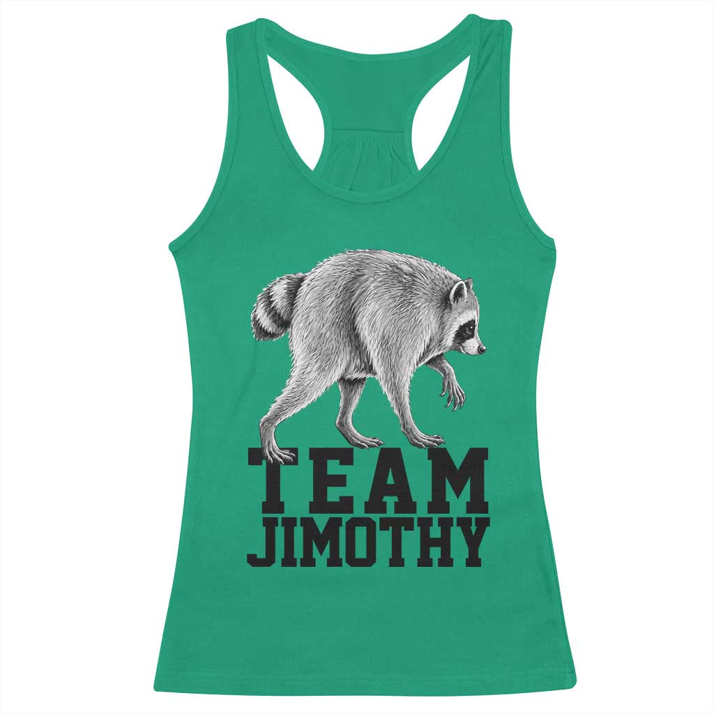 Team Jimothy Viral Seattle Raccoon Racerback Tank Top Vintage Trash Panda Meme Graphic TS02 Irish Green Print Your Wear