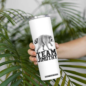 Team Jimothy Viral Seattle Raccoon Skinny Tumbler Vintage Trash Panda Meme Graphic