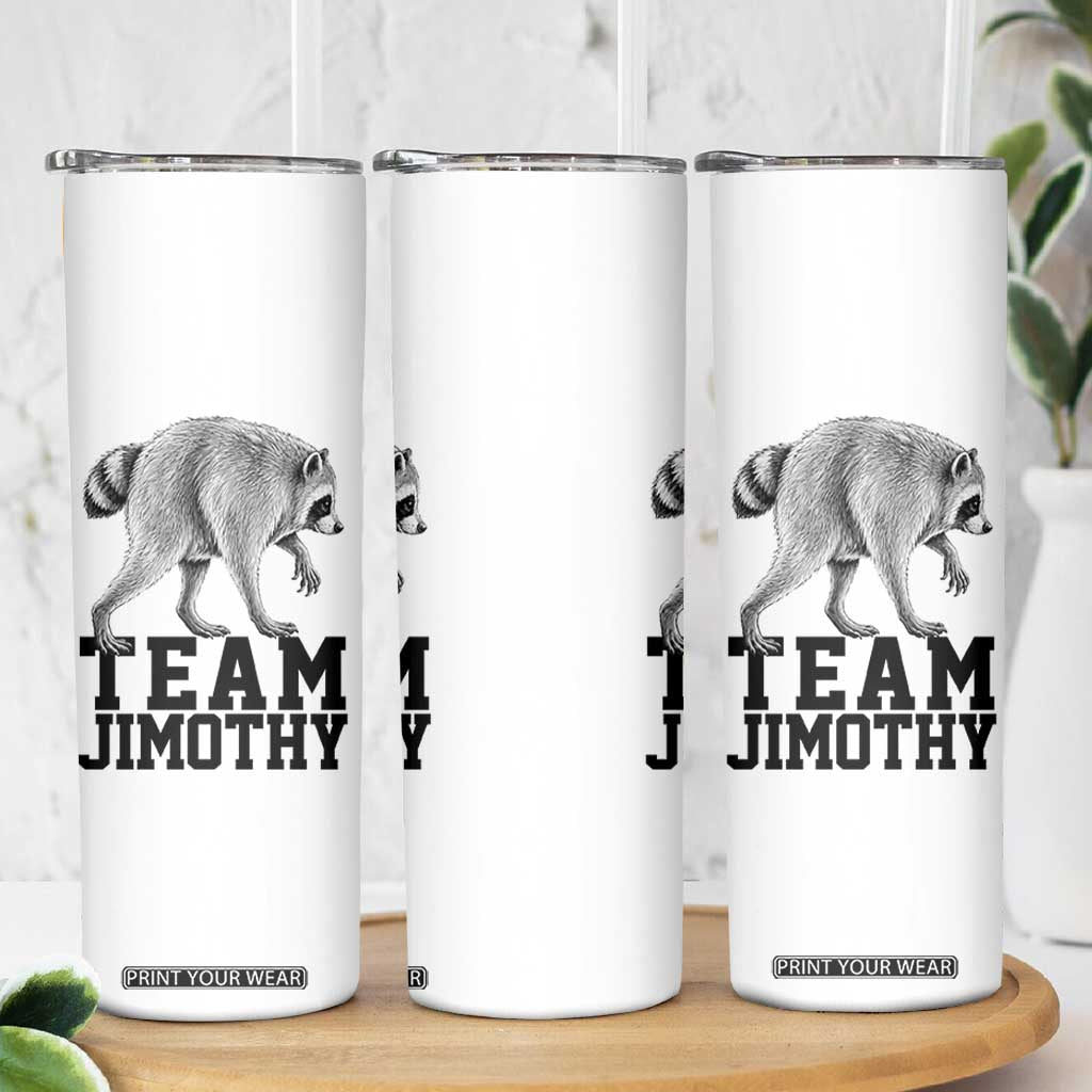 Team Jimothy Viral Seattle Raccoon Skinny Tumbler Vintage Trash Panda Meme Graphic